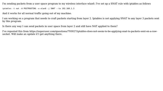 Iptables does not seem to be applying SNAT to packets sent on a raw socket (2 Solutions!!) смотреть онлайн