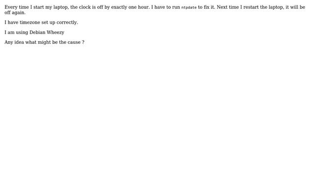 Unix & Linux: system clock is off by one hour after every reboot смотреть онлайн