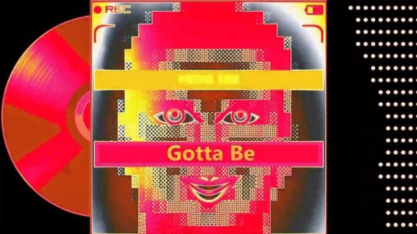 Media Fan - Gotta Be