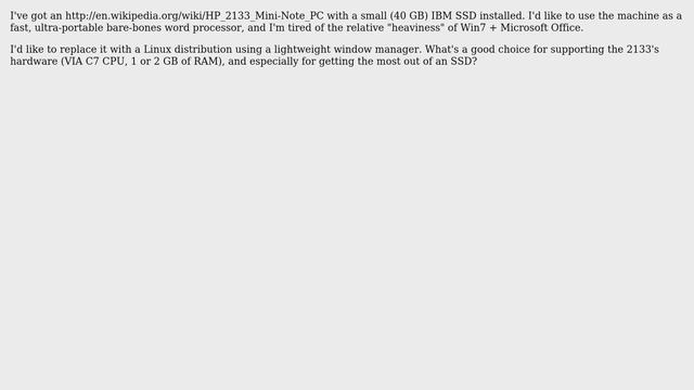 Lightweight Linux on Hewlett-Packard 2133 Mini-Note - Recommendations? смотреть онлайн