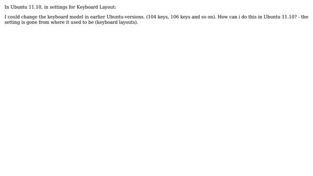 Ubuntu: How can I change the keyboard model in 11.10? смотреть онлайн
