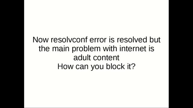 resolvconf error and block adult content смотреть онлайн