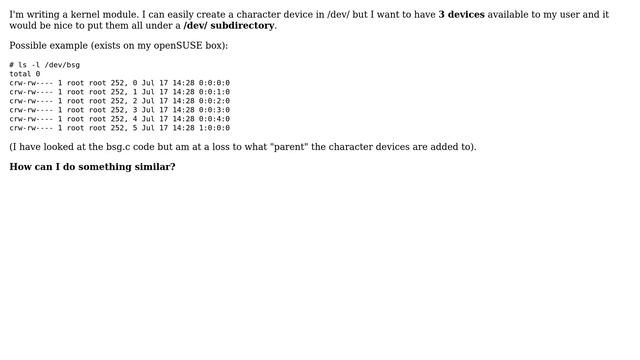 Unix & Linux: How to create multiple devices in a /dev/ subdirectory (kernel driver)? смотреть онлайн