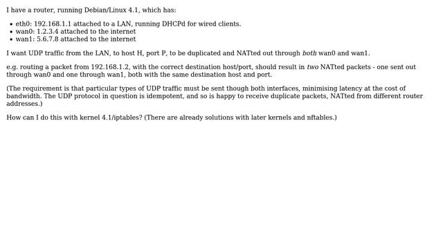 Unix & Linux: Duplicate and NAT outgoing UDP packets through two internet-facing interfaces. смотреть онлайн