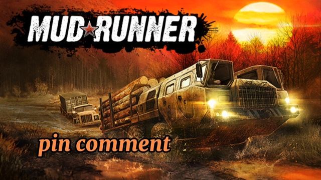 mudrunner unlock APK pin comment link смотреть онлайн