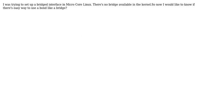 Unix & Linux: Use a bond interface like a bridge смотреть онлайн