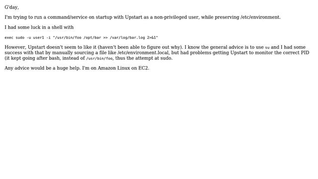 Upstart - run a command as another user while preserving /etc/environment смотреть онлайн