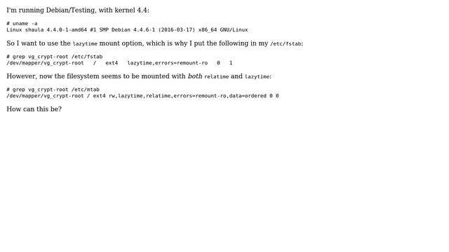 Unix & Linux: Why is EXT4 filesystem mounted with both relatime and lazytime? смотреть онлайн