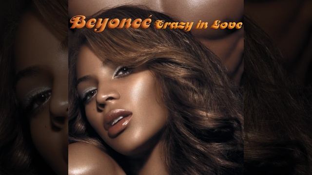 Crazy In Love (No Rap Version) смотреть онлайн