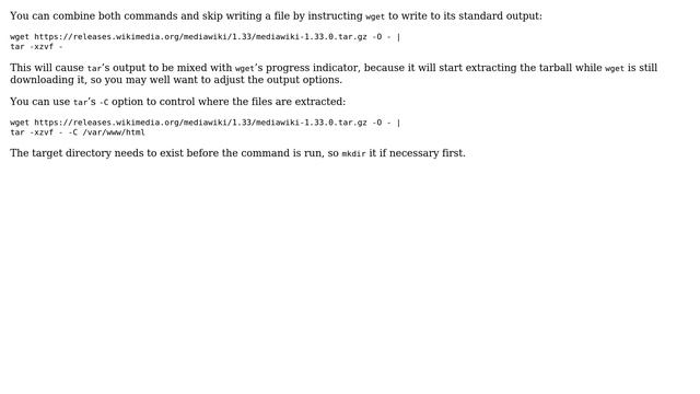 Unix & Linux: Piping of stream from wget to tar, and extracting it to a specific location failed смотреть онлайн
