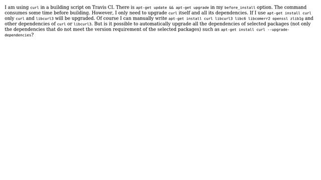 Unix & Linux: How to upgrade one single package and all its dependencies with apt? смотреть онлайн