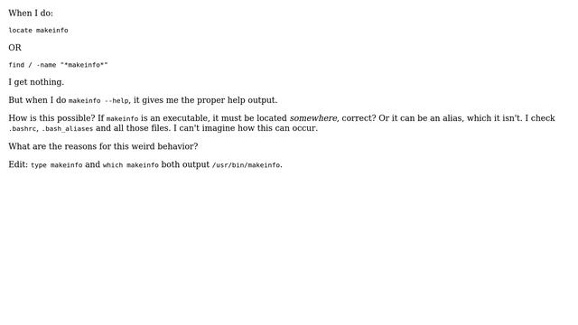 Unix & Linux: Why can't 'locate' or 'find' find 'makeinfo'? смотреть онлайн