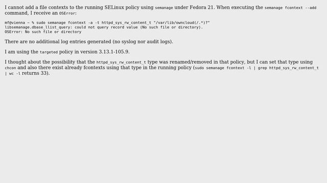 Unix & Linux: Cannot execute semanage fcontext --add under Fedora 21 using policy targeted смотреть онлайн