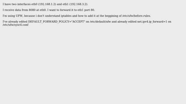 Unix & Linux: ufw: how to forward single port to another port on different interface смотреть онлайн