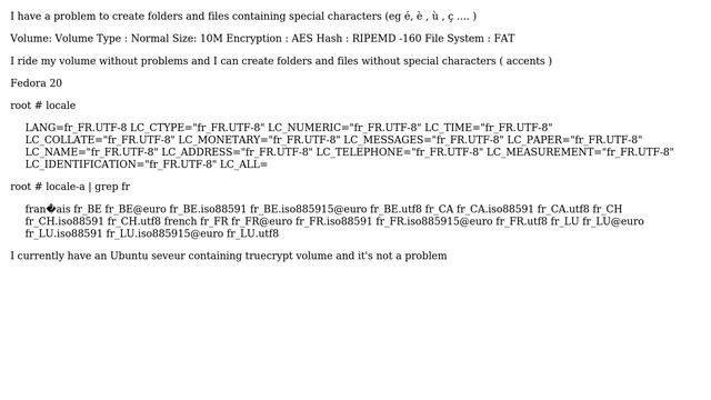 Unix & Linux: Create folder with special characters in truecrypt on fedora 20 смотреть онлайн
