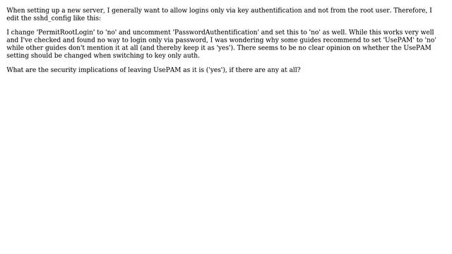 Security implications when only allowing logins via key and UsePAM setting is 'yes'? смотреть онлайн