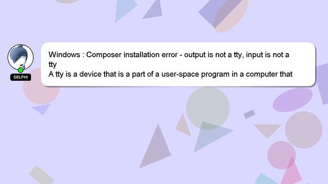 Windows : Composer installation error - output is not a tty, input is not a tty смотреть онлайн