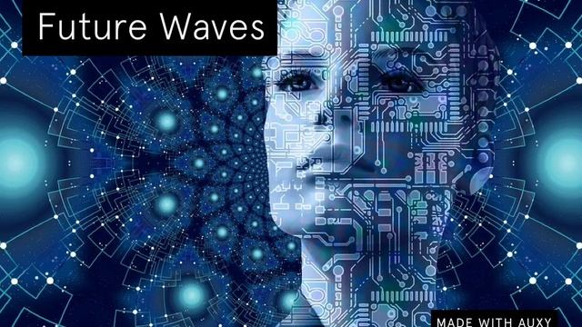 Future Waves (Prod. Js4Life) [Auxy] смотреть онлайн
