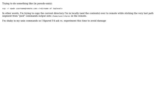 Unix & Linux: Use SCP from local machine to recursively copy current working directory to remote? смотреть онлайн