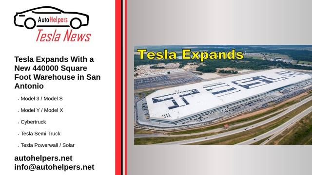 Tesla Expands With A New 440,000 Square Foot Warehouse In San Antonio