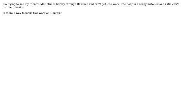 Unix & Linux: How to see the iTunes shared library from Linux Banshee? смотреть онлайн