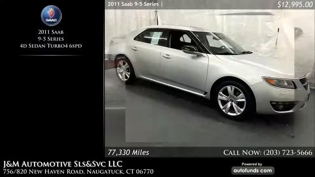 Used 2011 Saab 9-5 Series | J&M Automotive Sls&Svc LLC, Naugatuck, CT - SOLD смотреть онлайн