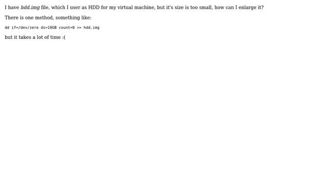 Unix & Linux: How to enlarge existing file to specific size? смотреть онлайн