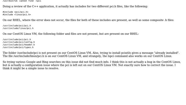 Issue With /usr/include/pci/pci.h Missing On CentOS Linux, Make Of C++ Applications With G++ Fails