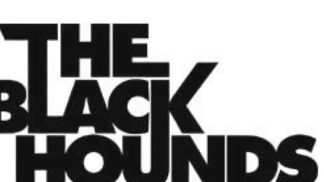 THE BLACK HOUNDS : Love & Death смотреть онлайн