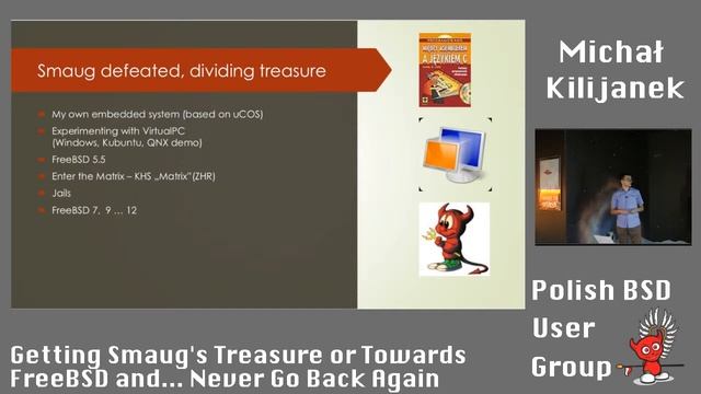 Getting Smaug's Treasure or Towards FreeBSD and... Never Go Back Again- BSD-PL May 2019 [1/3] смотреть онлайн