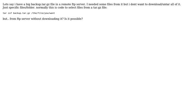 DevOps & SysAdmins: Untar selected files in .tar.gz file from remote ftp server? (2 Solutions!!) смотреть онлайн