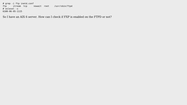 Unix & Linux: How do I know that FXP is enabled or not? (AIX FTPD)? смотреть онлайн