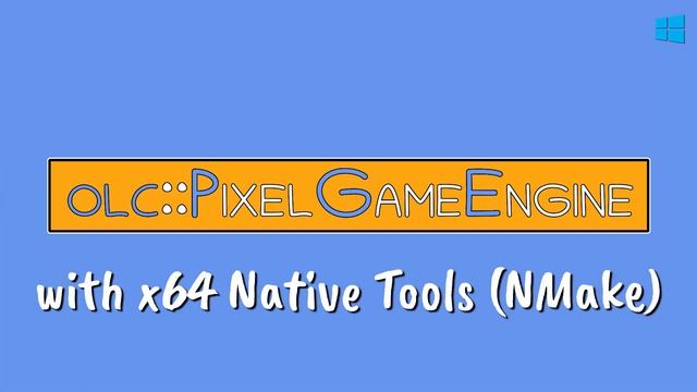 Building cross platform olcPixelGameEngine applications using CMake! смотреть онлайн