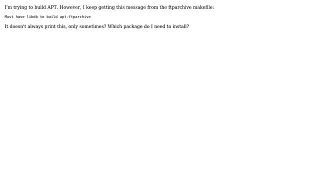 Must have libdb to build apt-ftparchive смотреть онлайн