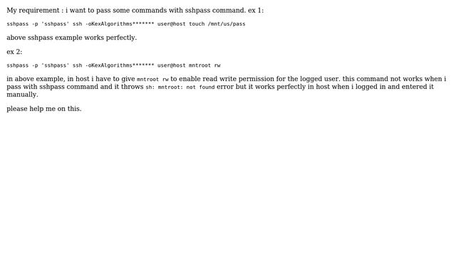 unix throws error "sh: mntroot: not found" when doing sshpass with @host command, how to solve... смотреть онлайн