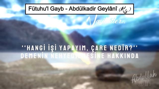 30. ''Hangi İşi Yapayım, Çare Nedir?'' Demenin Nehyedilmesi - Abdülkadir Geylânî Hazretleri (K.s.) смотреть онлайн