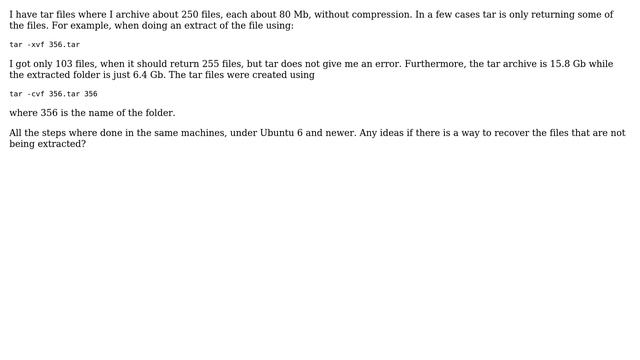 Is there a way to diagnose a tar file when, on extract, files are missing but no errors are given? смотреть онлайн