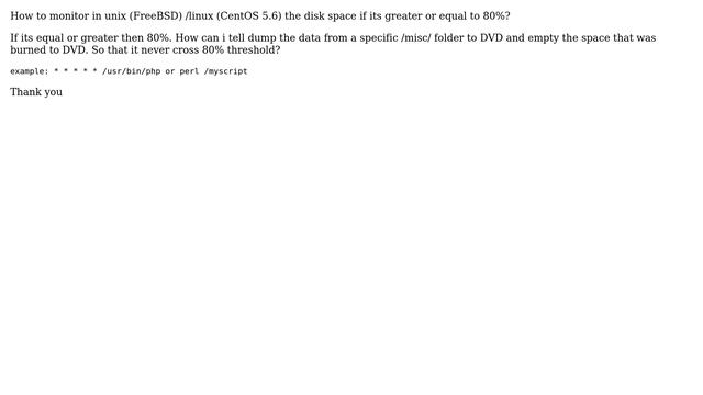 How to dump data to DVD when the disk space reach 80% on RAID 1, and clean the dumped space from... смотреть онлайн