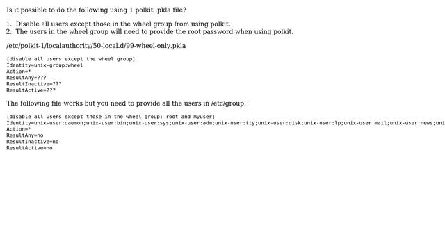 polkit: disable all users except those in group wheel? смотреть онлайн