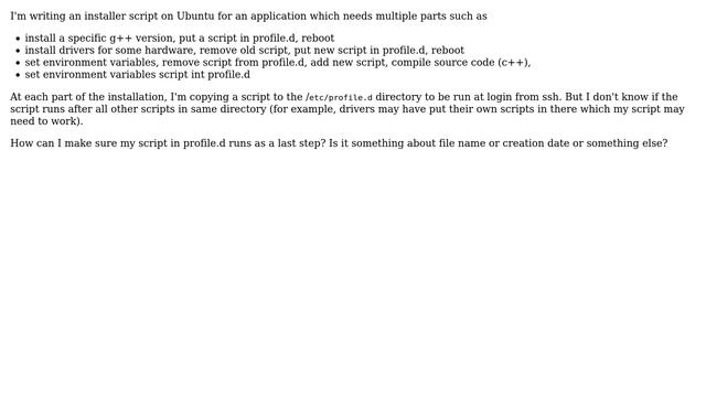 How can I make my script in /etc/profile.d to run after all other scripts in same directory? смотреть онлайн