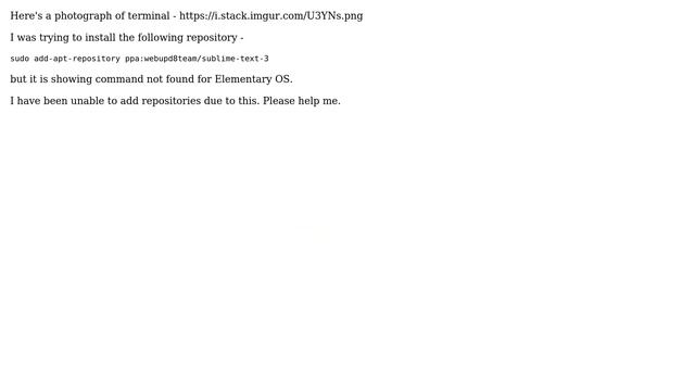 It is showing command not found for sudo add-apt-repository on elementary OS смотреть онлайн