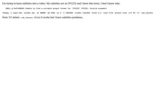 Unix & Linux: ffmpeg: CP1252: Invalid argument смотреть онлайн