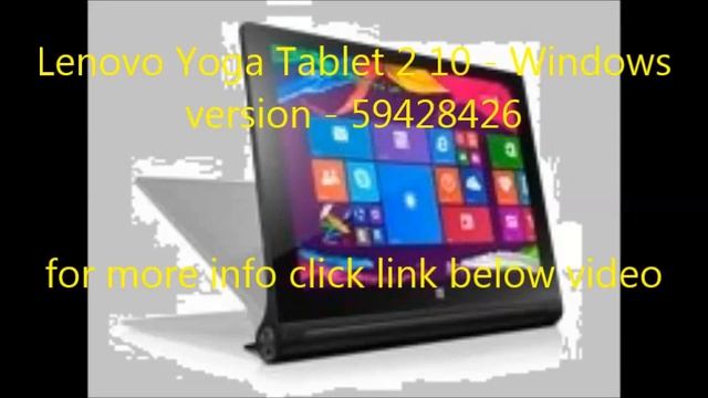Lenovo Yoga Tablet 2 10 - Windows version - 59428426 Best смотреть онлайн