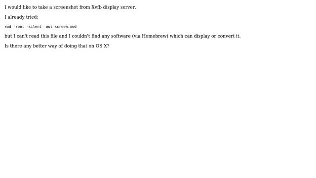 Unix & Linux: How to take a screenshot of the X virtual framebuffer display? (2 Solutions!!) смотреть онлайн