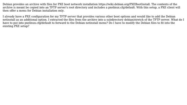 Unix & Linux: How to integrate Debian netinstall into existing PXE configuration? смотреть онлайн