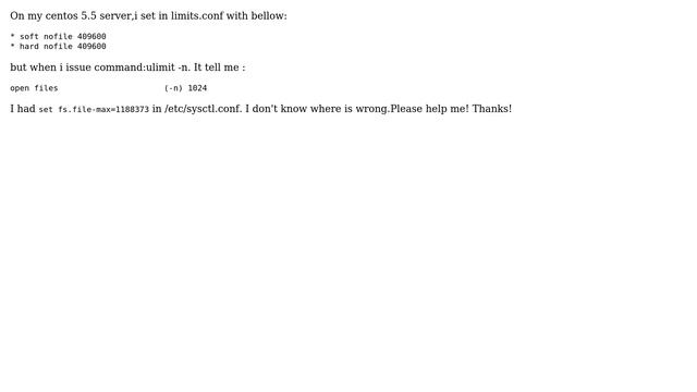 DevOps & SysAdmins: Limit if open files mistake on centos 5.5 (2 Solutions!!) смотреть онлайн