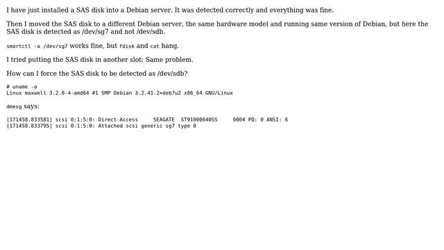 DevOps & SysAdmins: GNU/Linux: SAS-disk detected as /dev/sg7 - not as /dev/sdb смотреть онлайн
