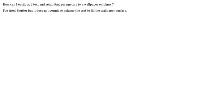 How to easily add text to a wallpaper on Linux? смотреть онлайн