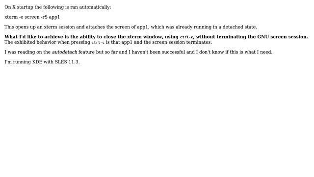 How to detach instead of terminate a GNU Screen session inside xterm when pressing C-c? смотреть онлайн
