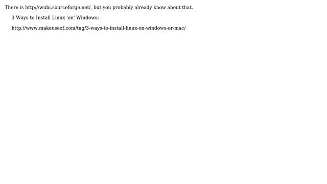 Are there any other Linux distros (apart from Ubuntu) which allow you to install 'on' Windows? смотреть онлайн